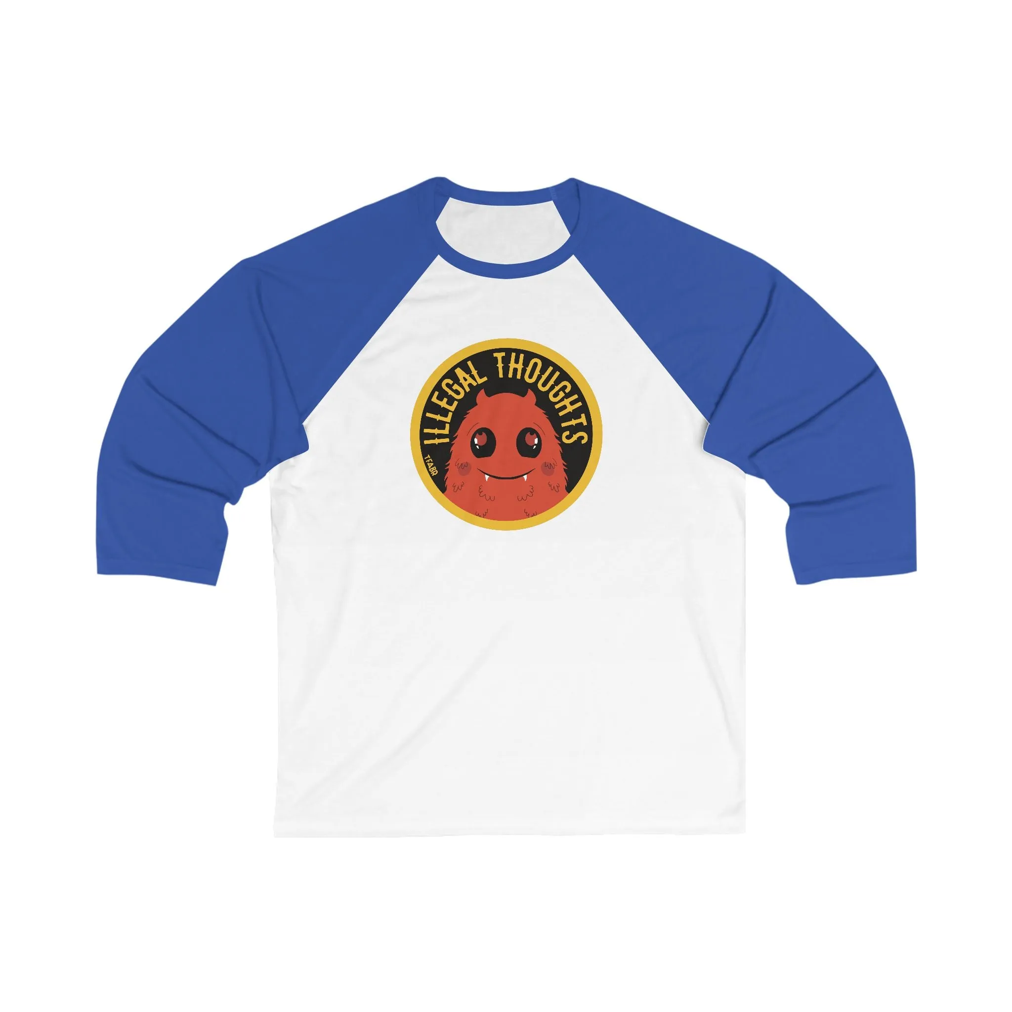 Illegal Thoughts -  3/4 Sleeve Baseball Tee