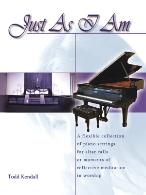 Just As I Am - Piano collection